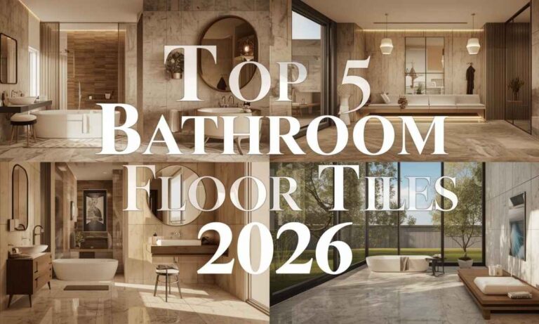top 5 bathroom floor tiles 2026